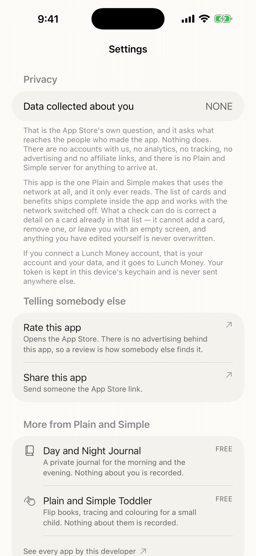 Settings: the App Store privacy answer reading NONE, and the app's own explanation of the only two things it does over the internet — correcting a row it already has, and reading a Lunch Money account you connected yourself.